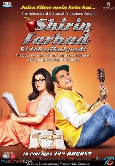 Shirin Farhad Ki Toh Nikal Padi